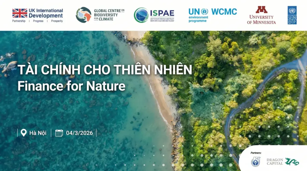 THÔNG TIN VỀ CHUỖI HỘI THẢO TRỰC TUYẾN "LỒNG GHÉP THIÊN NHIÊN VÀO MÔ HÌNH PHÁT TRIỂN KINH TẾ XÃ HỘI" NĂM 2026