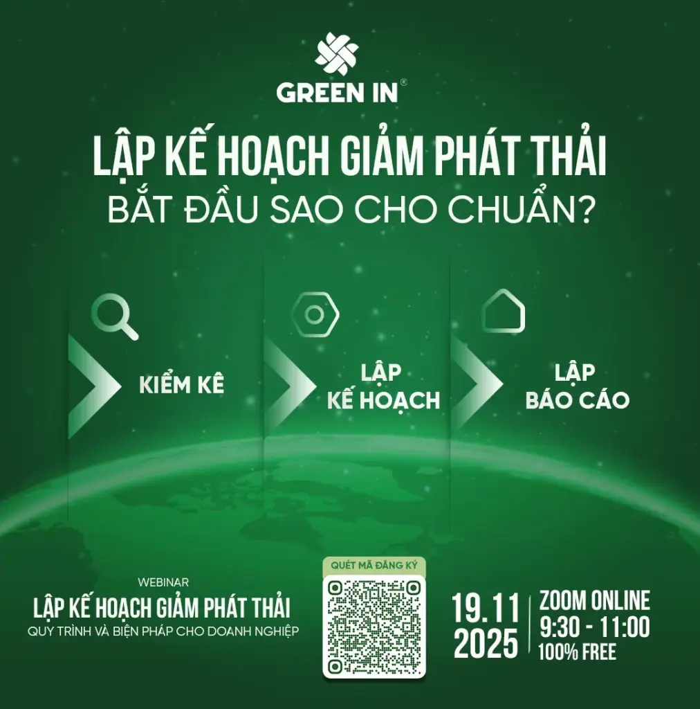 THÔNG TIN VỀ WEBINAR "LẬP KẾ HOẠCH GIẢM PHÁT THẢI - QUY TRÌNH VÀ BIỆN PHÁP CHO DOANH NGHIỆP"