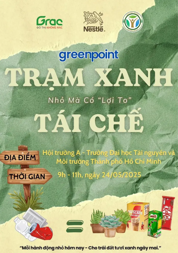 THÔNG TIN VỀ SỰ KIỆN TRẠM XANH TÁI CHẾ NĂM 2025