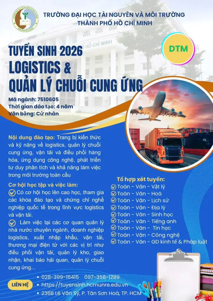 THÔNG TIN TUYỂN SINH NGÀNH LOGISTICS VÀ QUẢN LÝ CHUỖI CUNG ỨNG 2026
